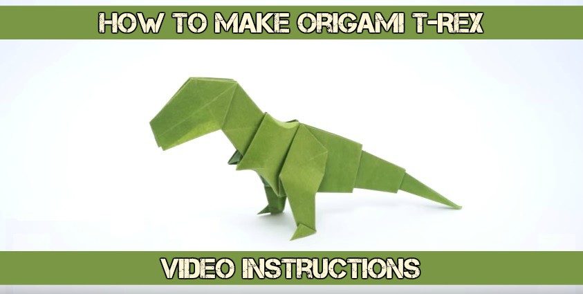 How to make origami T-Rex Video Instructions